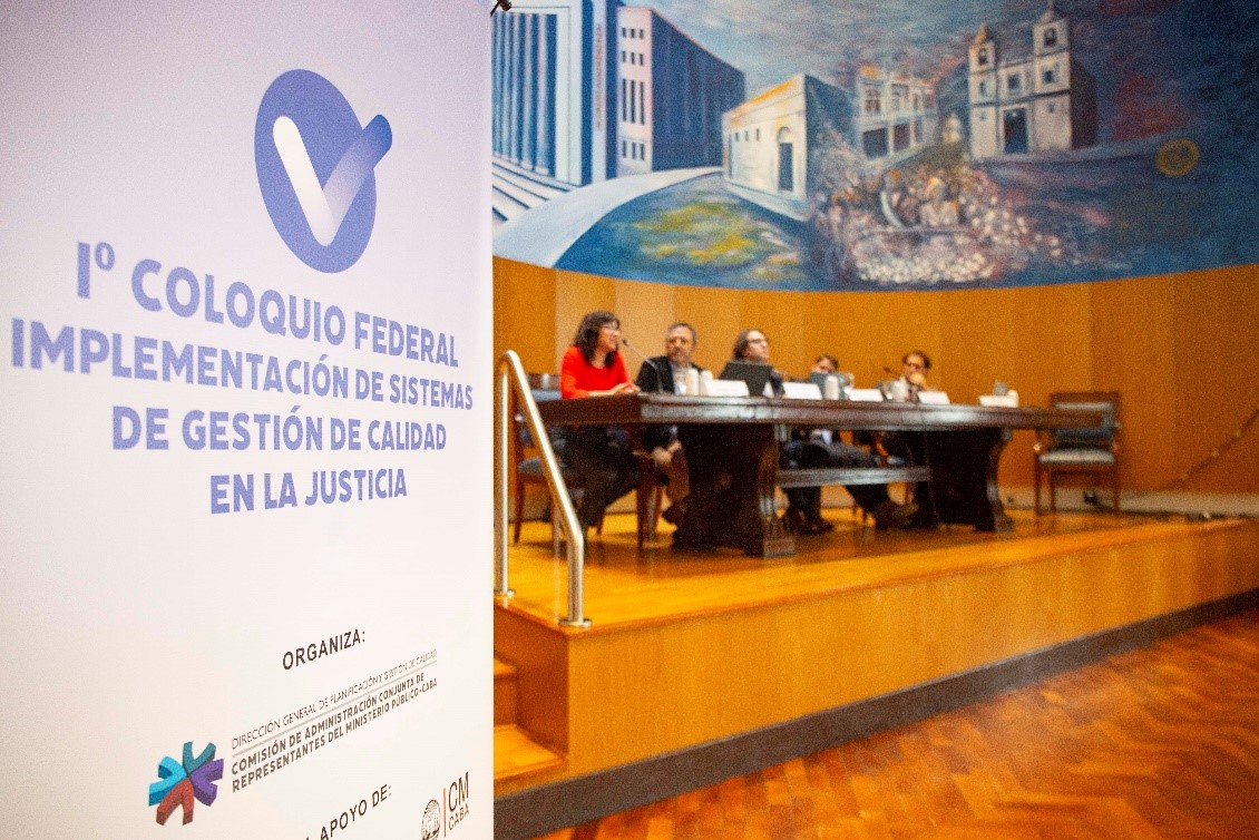 Panel de apertura del “I° Coloquio Federal de Implementación de Sistemas de Gestión de Calidad en la Justicia”.
